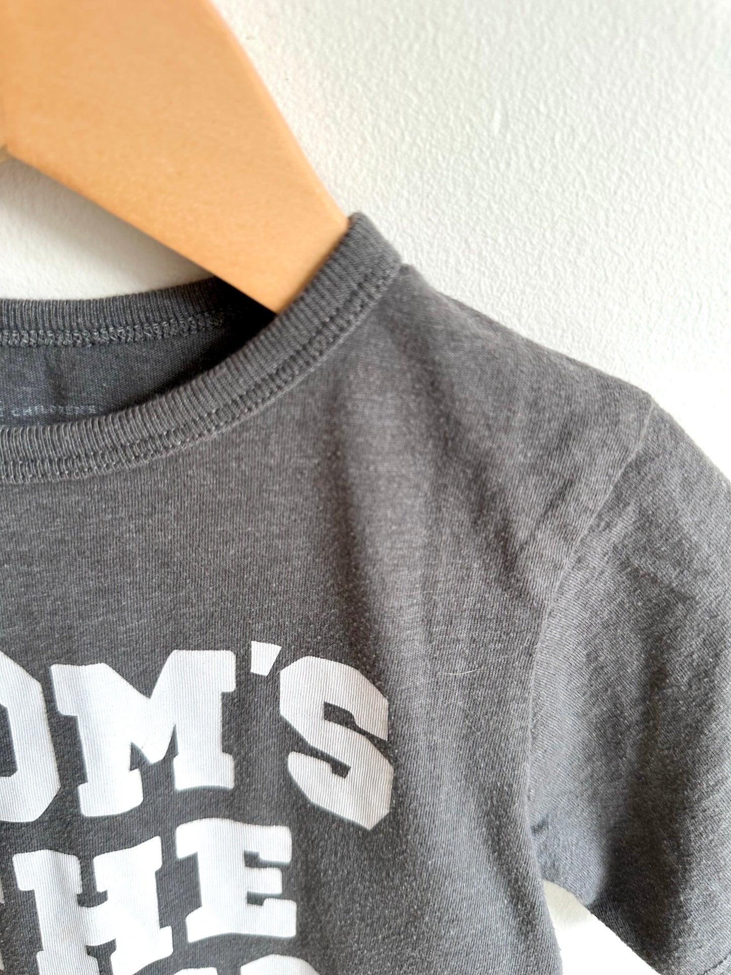 Mom's the Boss (Dad Helps) Top / 4T