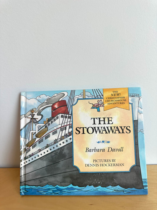 The Stowaways Hardcover Book / 4-8 years