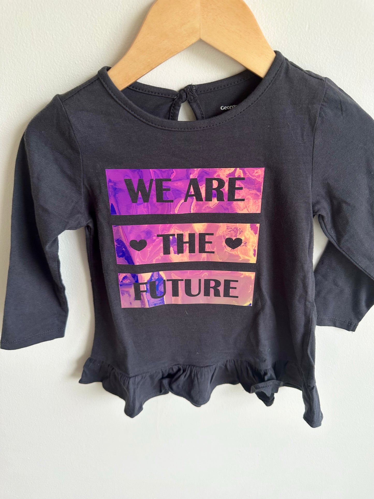 We Are The Future Top / 18-24m