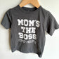 Mom's the Boss (Dad Helps) Top  / 4T