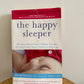 The Happy Sleeper Softcover Book