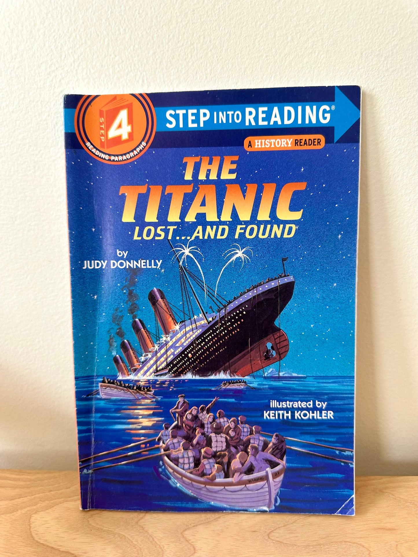 Titanic Step 4 Reader Softcover Book / 6-8 years