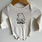 Unbearably Cute Bodysuit / 6-12m