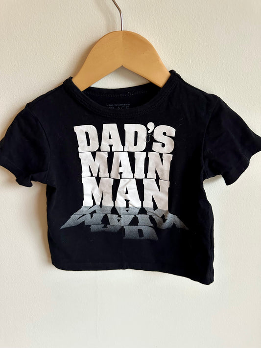 Dad's Main Man T-Shirt / 18-24m