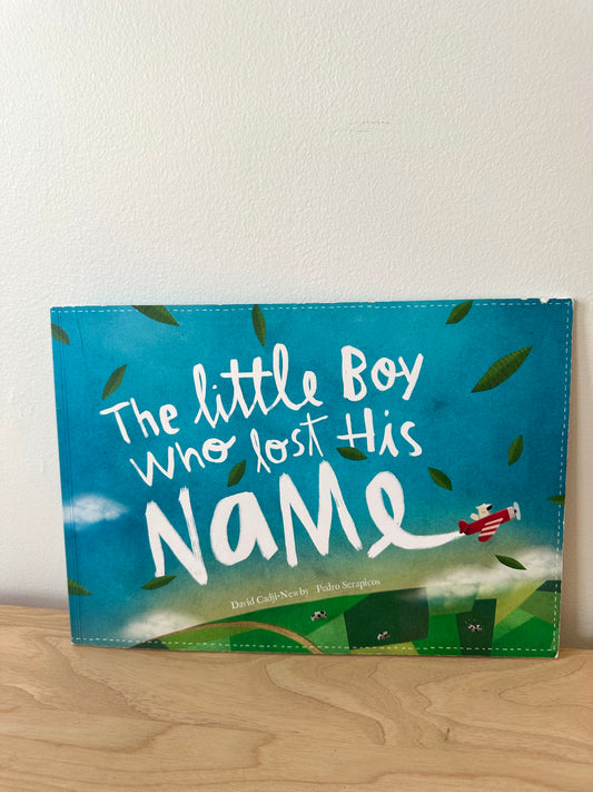 The Little Boy Who Lost His Name Softcover Book  (No Shipping) / 3-8 years