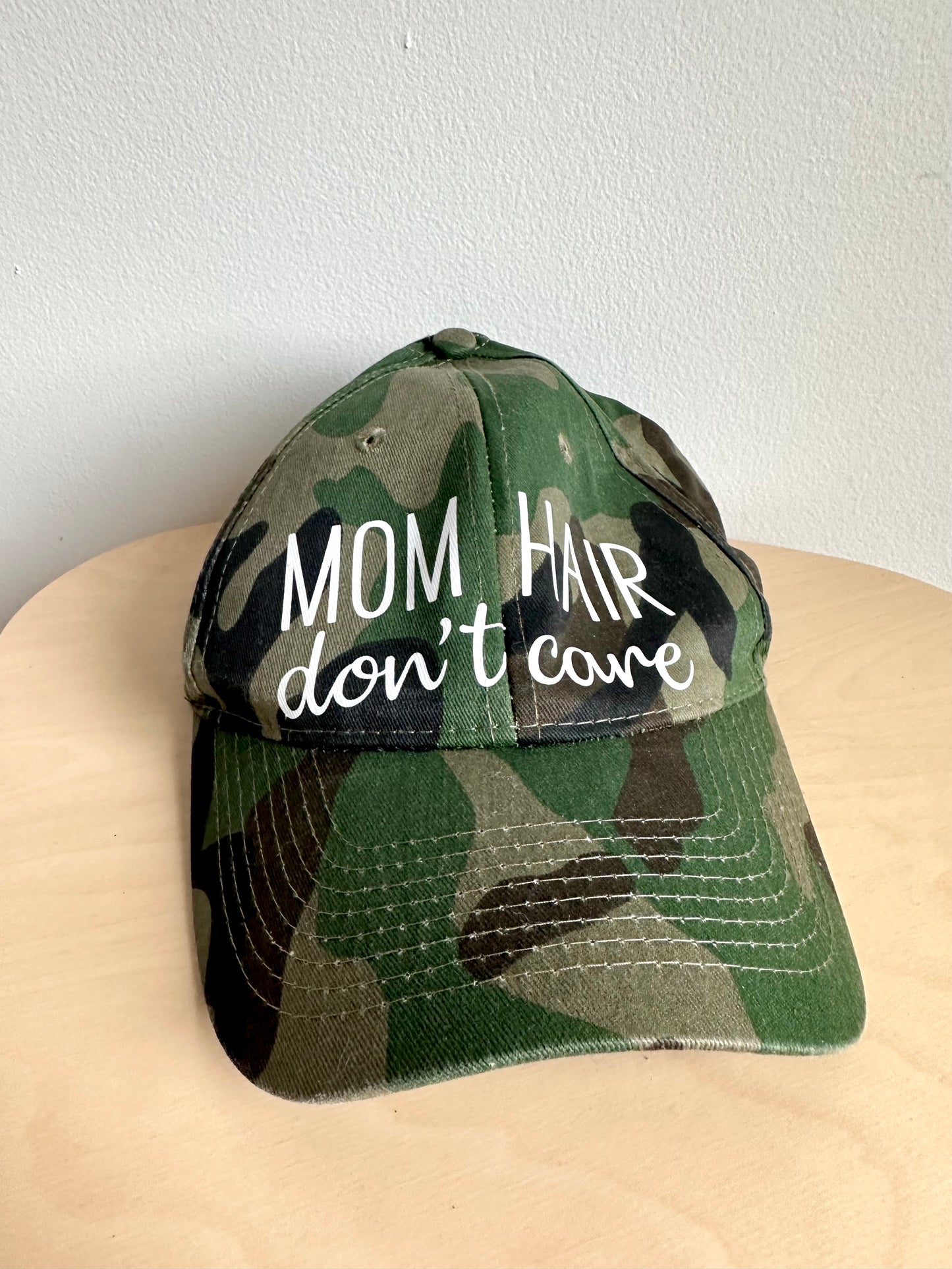 Mom Hair Don't Care Hat