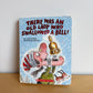 There was an Old Lady Who Swallowed a Bell Board Book / 3-5 years