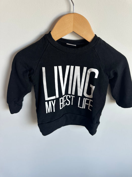Made In Canada Living My Best Life Sweater / 6-12m