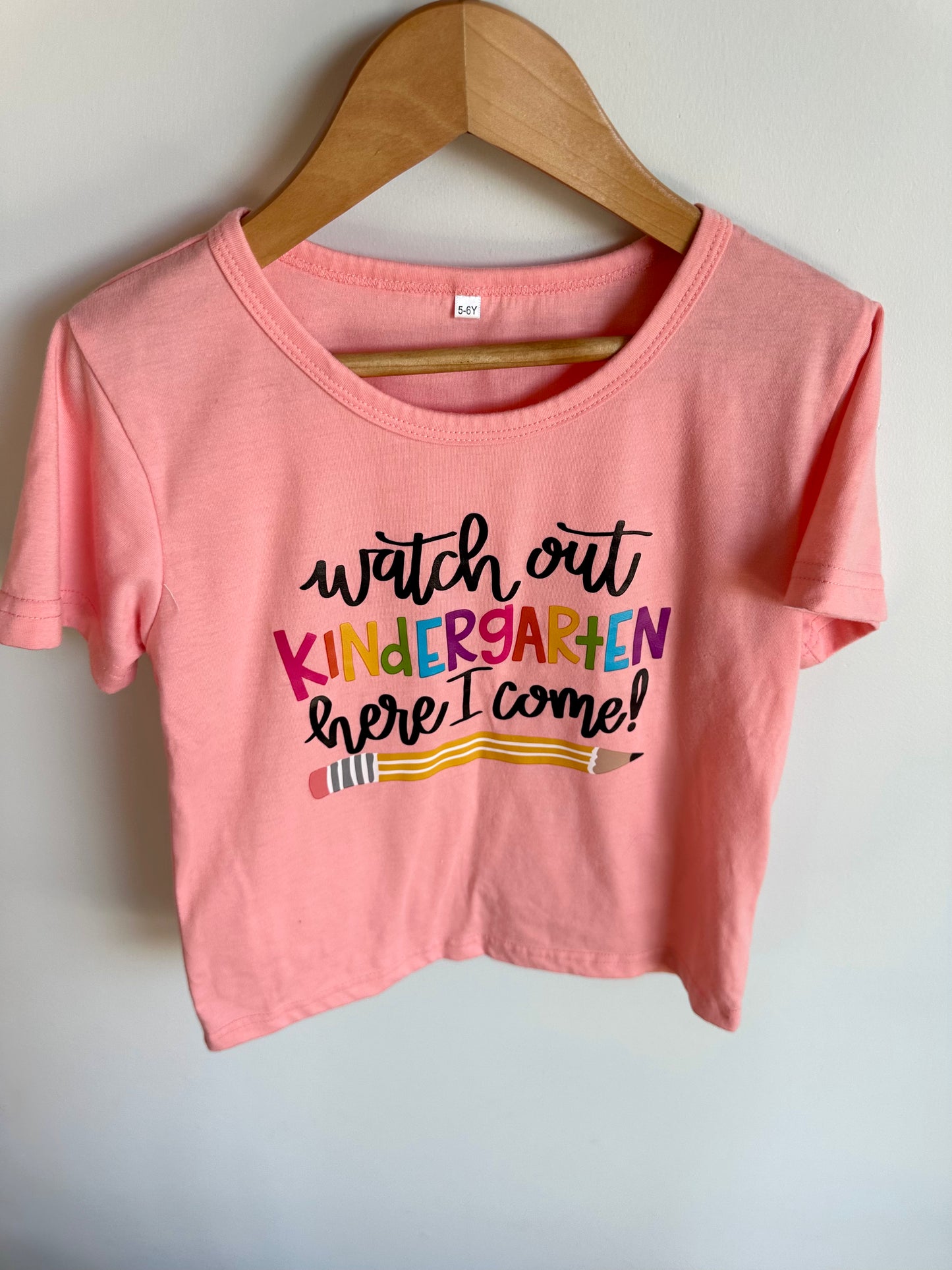 Watch Out Kindergarten T-shirt / 5-6 years