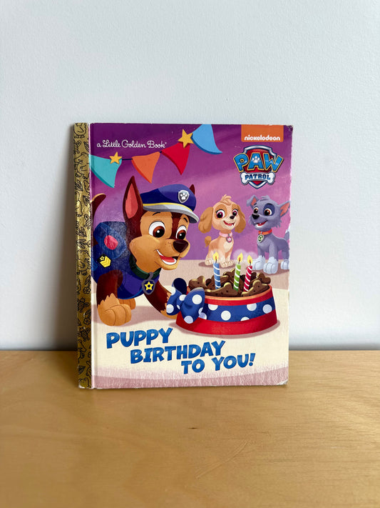 Paw Patrol: Puppy Birthday To You Book / 2-5 years