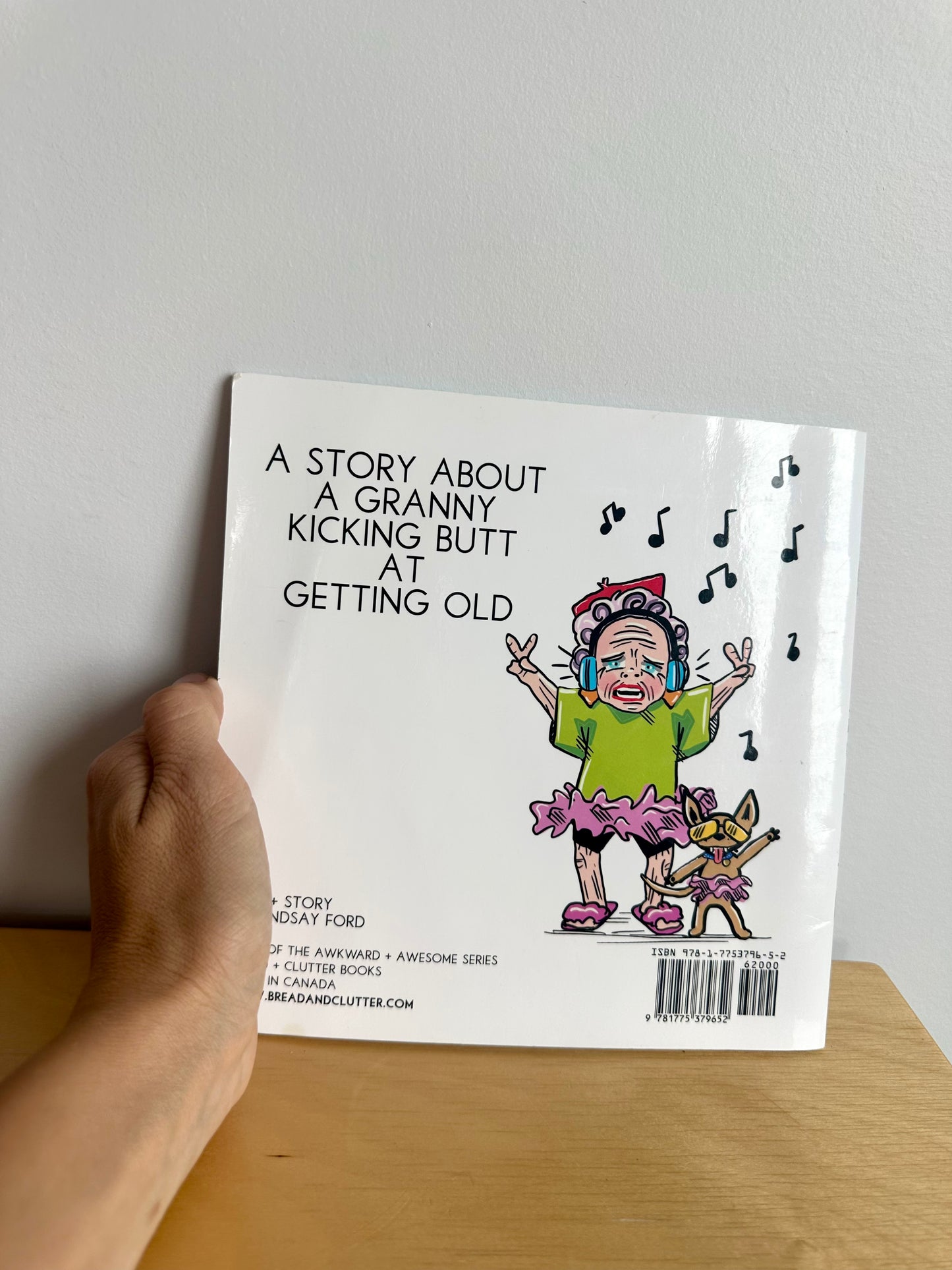 The Granny That Never Got Old Book / 3-6 years