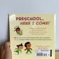 Preschool Here I Come Book / 3-5 years