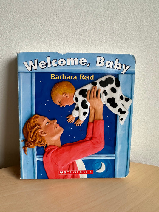 Welcome, Baby Board Book  / 0-2 years