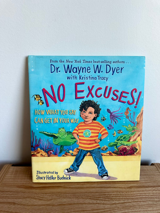 No Excuses! Book / 3-7 years (No Shipping)