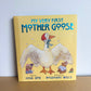 My Very First Mother Goose Hardcover Book (No Shipping) / 1-4 years