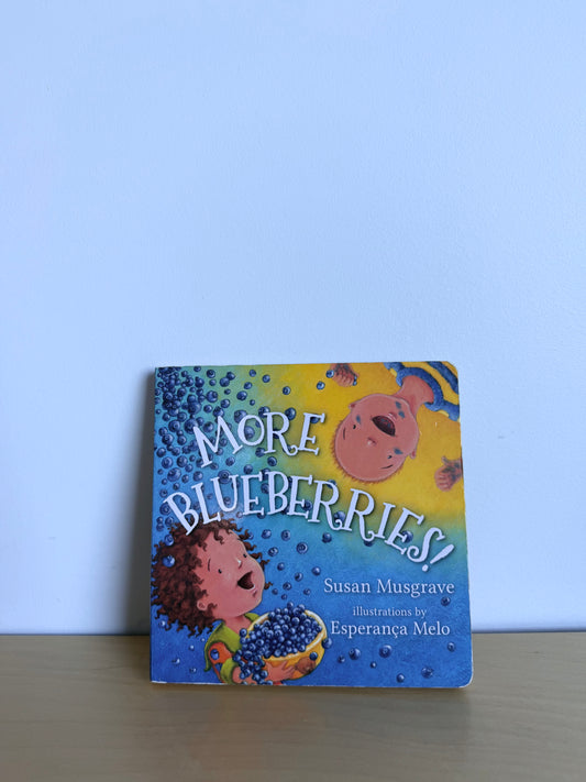 More Blueberries! Book / 0-3 years