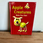 Apple Creatures: Make Your Own Book / 3-12 years
