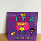 The Sister Book / 3-6 years