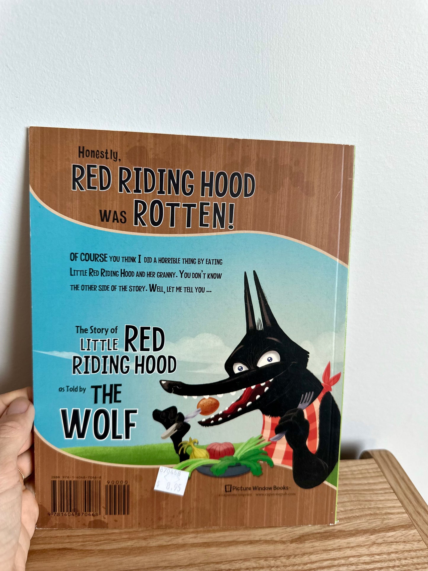 Honestly, Red Riding Hood was Rotten Book / 5-9 years