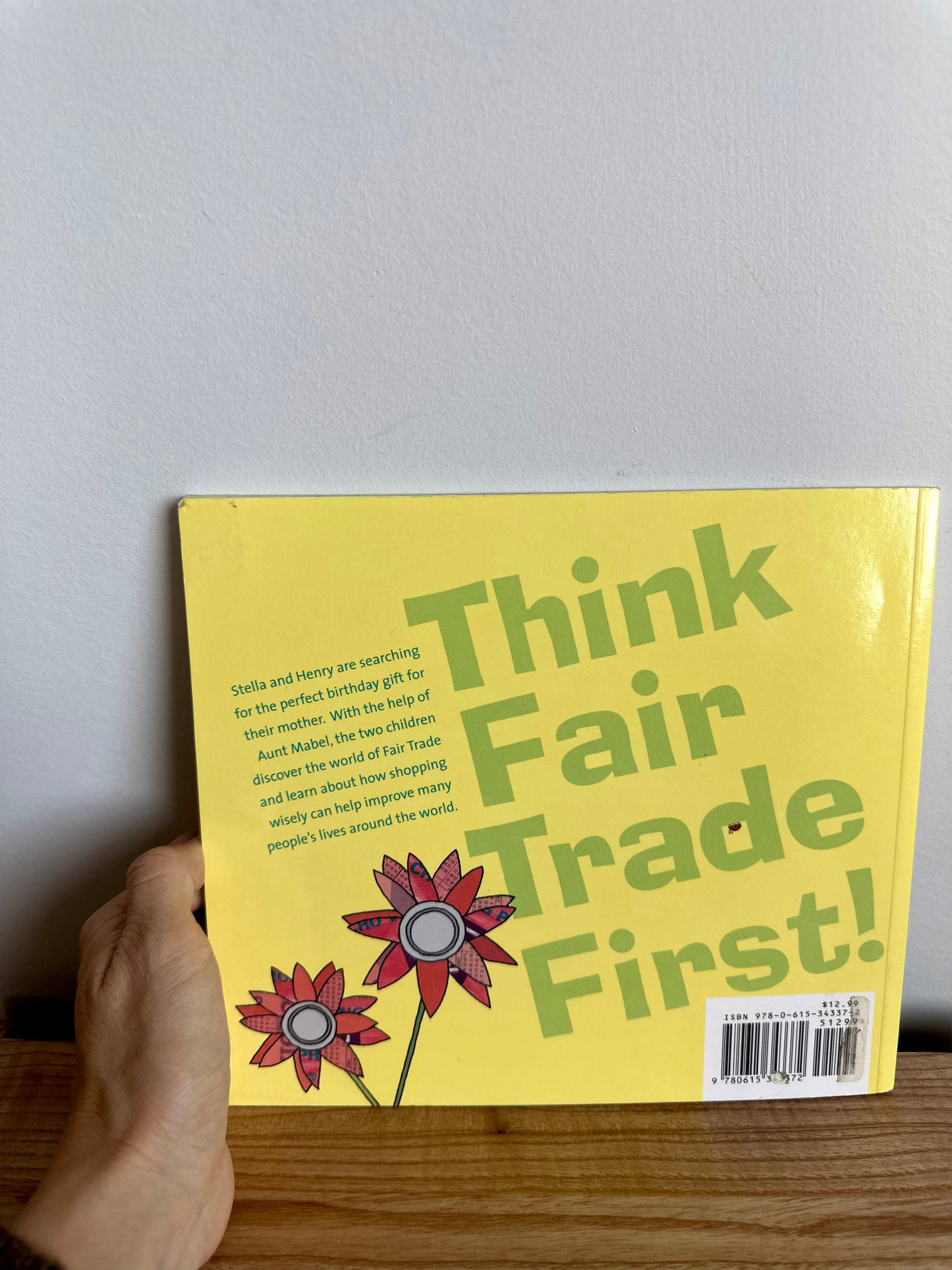 Think Fair Trade First! Book / 6-12 years ?