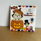My First Halloween Touch-and-Feel Book / 0-2 years
