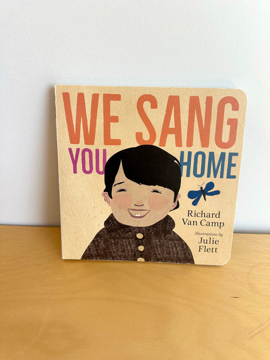We Sang You Home Book / 0-2 years