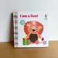 I Am A Lion Touch + Feel Book / 0-3 years