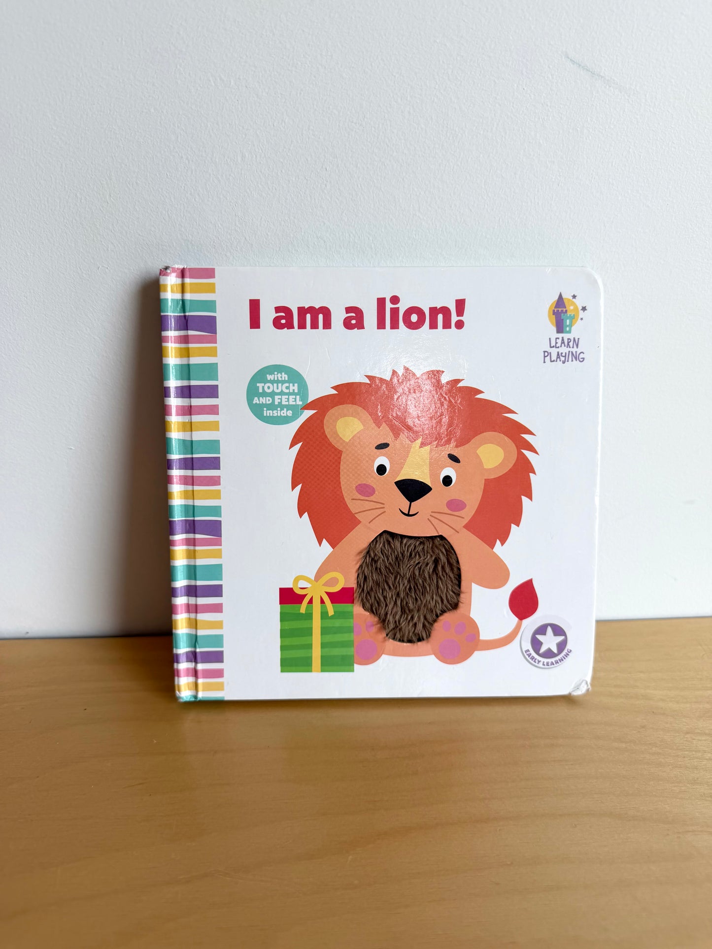 I Am A Lion Touch + Feel Book / 0-3 years