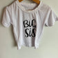 Big Sis T-Shirt / 4-6 years?