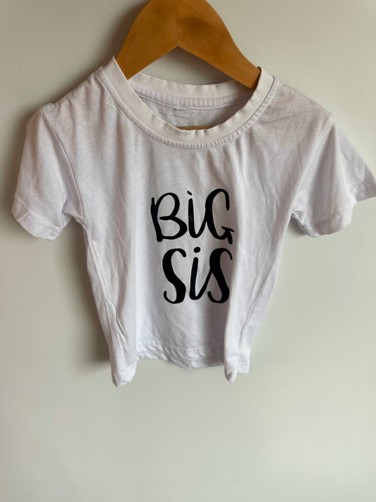 Big Sis T-Shirt / 4-6 years?
