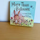 More Than Balloons Board Book / 0-3 years