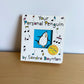 Your Personal Penguin Board Book / 1-4 years