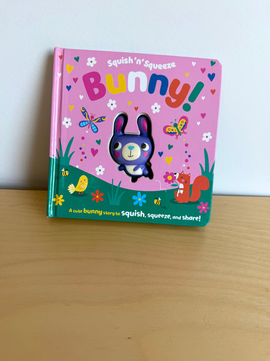 Squish'n'Squeeze Bunny Board Book / 0-3 years