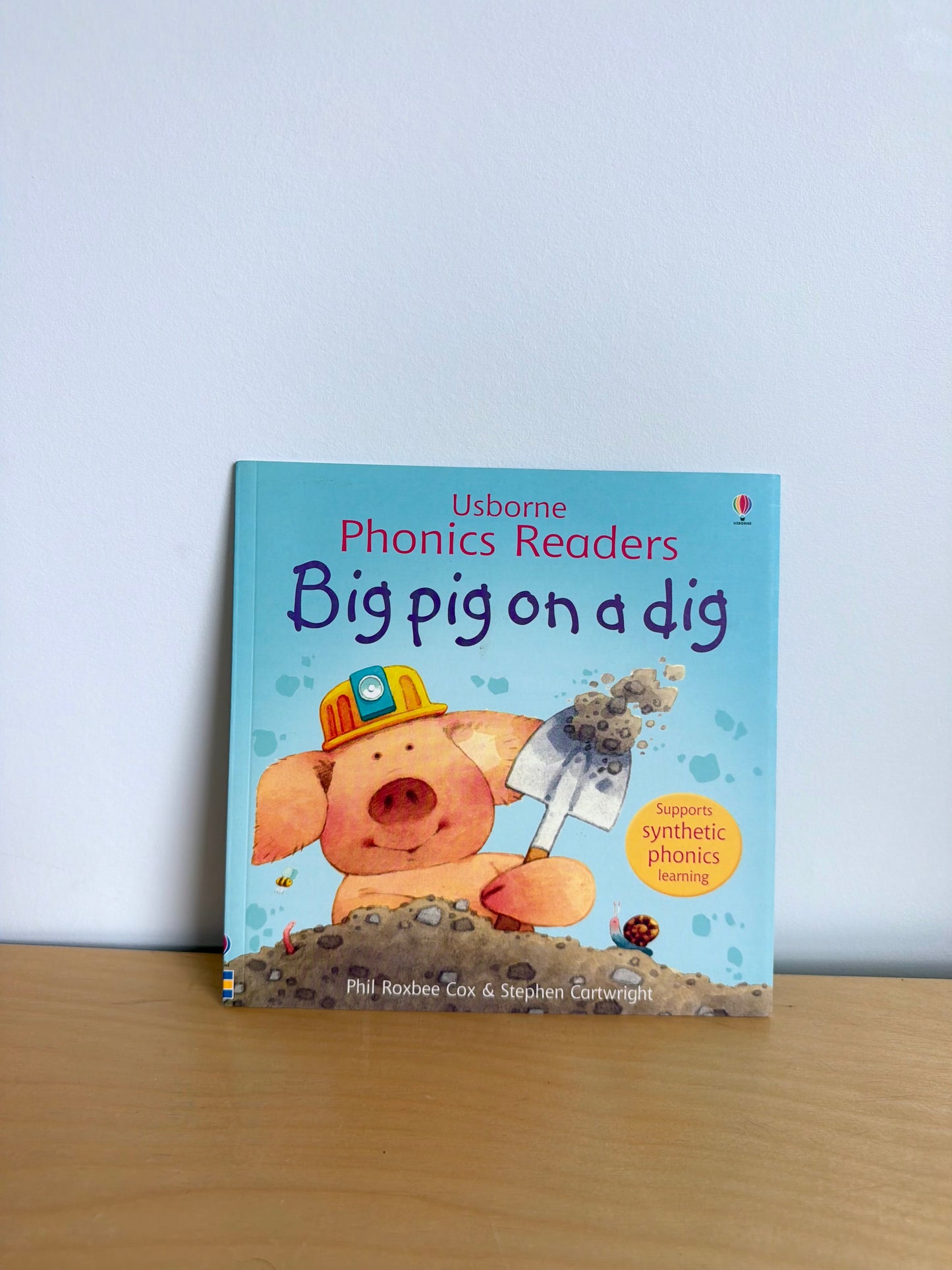 Big Pig on a Dig Softcover Readers Book / 2-5 years
