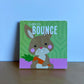I Like to Bounce Book / 0-2 years (No Shipping)