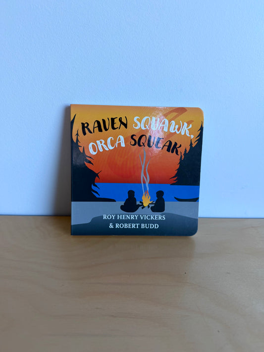 Raven Squawk Orca Squeak Book / 0-1 years