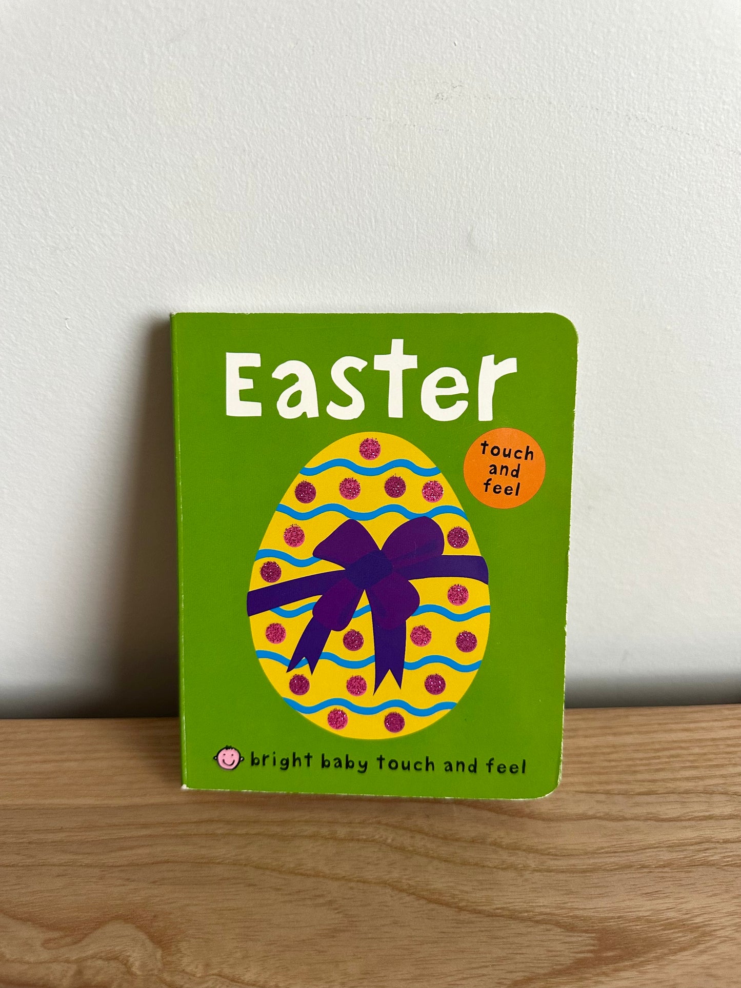 Easter Touch and Feel Board Book / 0-2 years