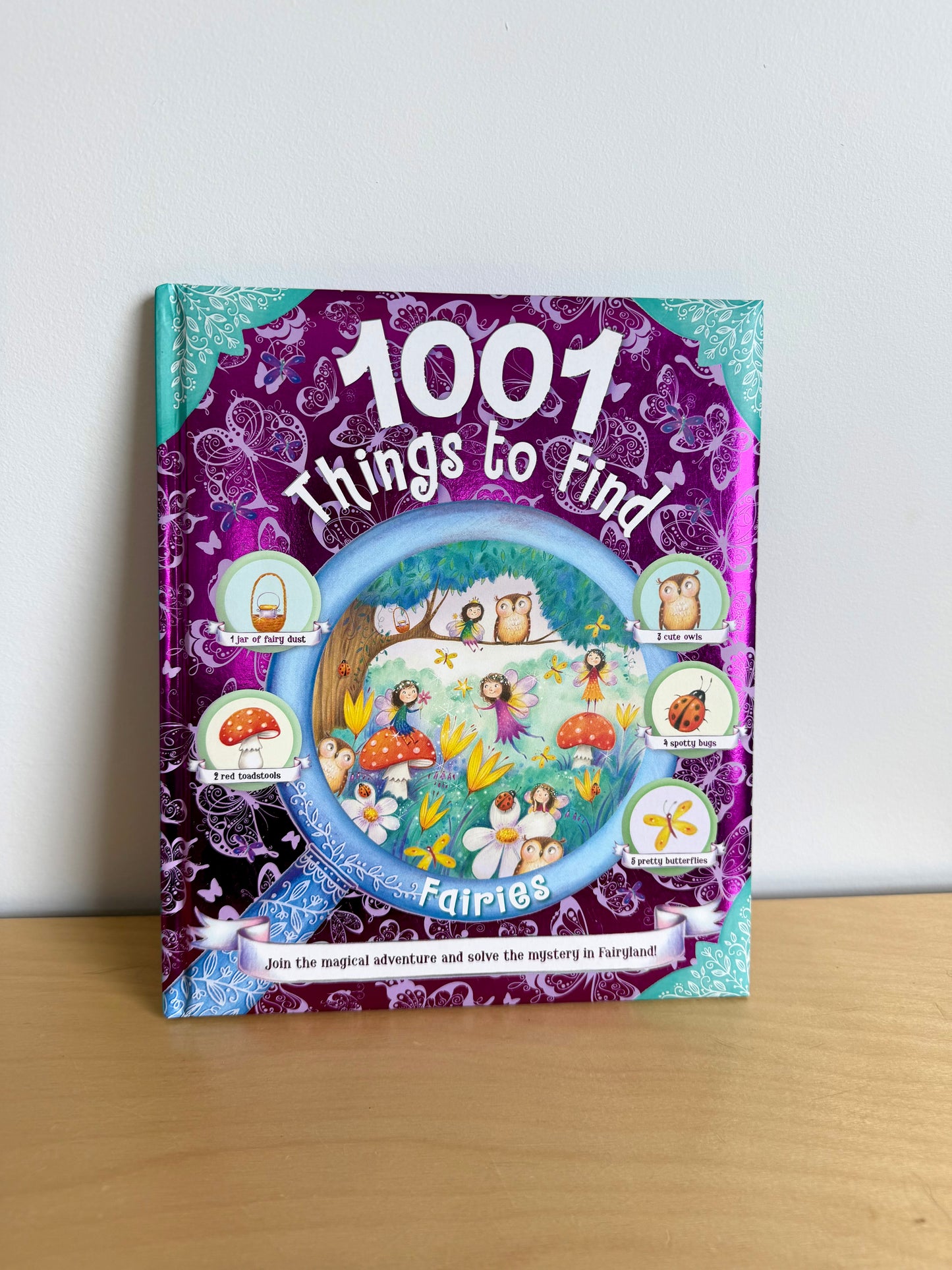 1001 Things to Find Fairies Hardcover Book (No Shipping) / 3-5 years