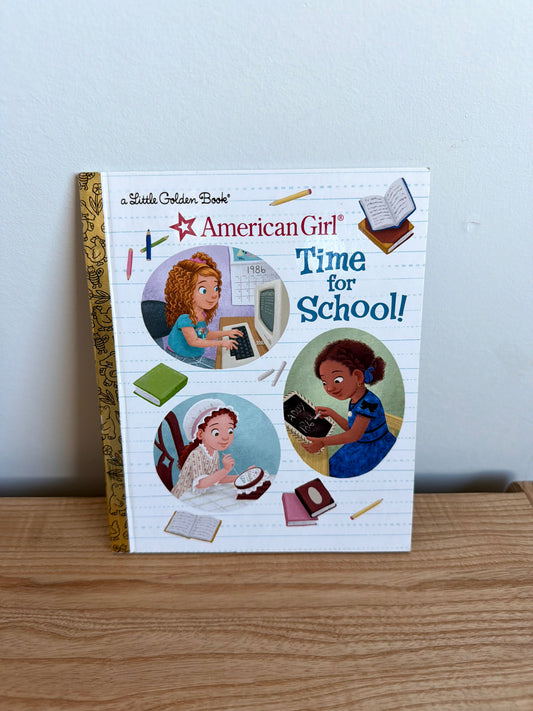 American Girl: Time for School Book / 2-5 years