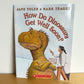 How to Dinosaurs Get Well Soon? Softcover Book / 3-7 years