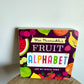 Mrs. Peanuckle's Fruit Alphabet Book / 0-3 years