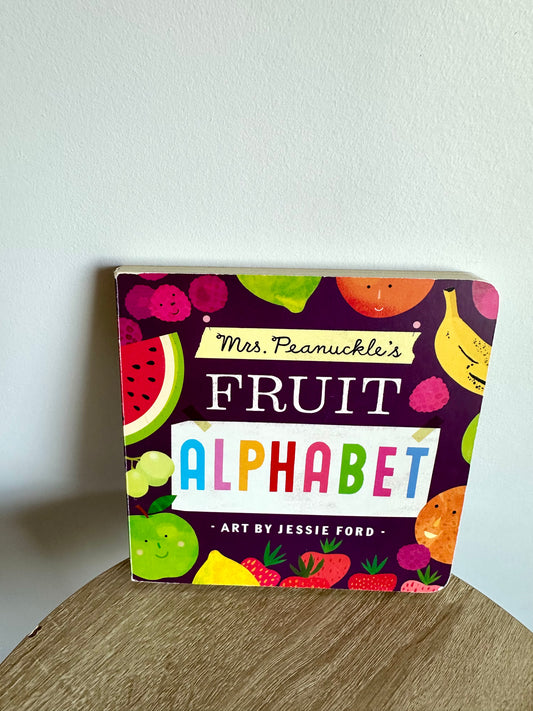 Mrs. Peanuckle's Fruit Alphabet Book / 0-3 years
