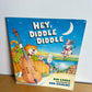 Hey Diddle Diddle Book / 0-4 years (No Shipping)
