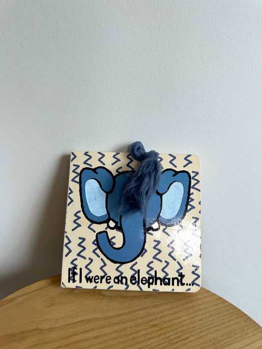 If I were an elephant Board Book / 0-2 years