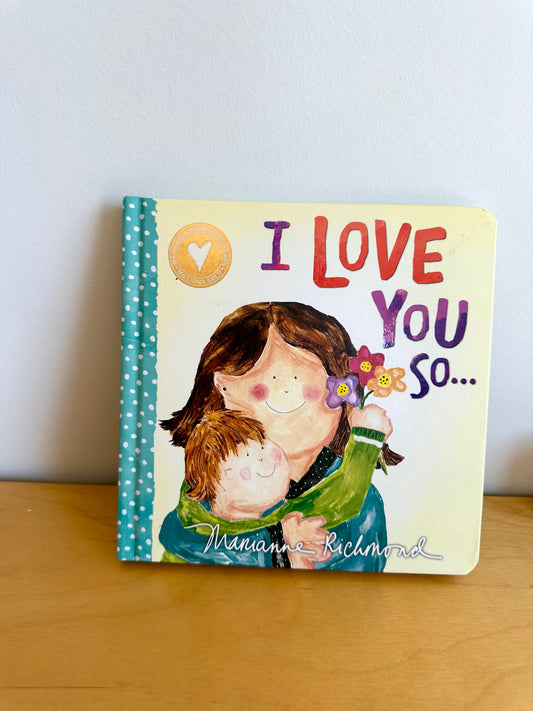 I Love You So... Book / 0-3 years