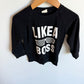Like A Boss Top / 12-18m?