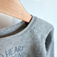 Mini Mioche Kind Heart Fierce Mind Grey Crew / 24m