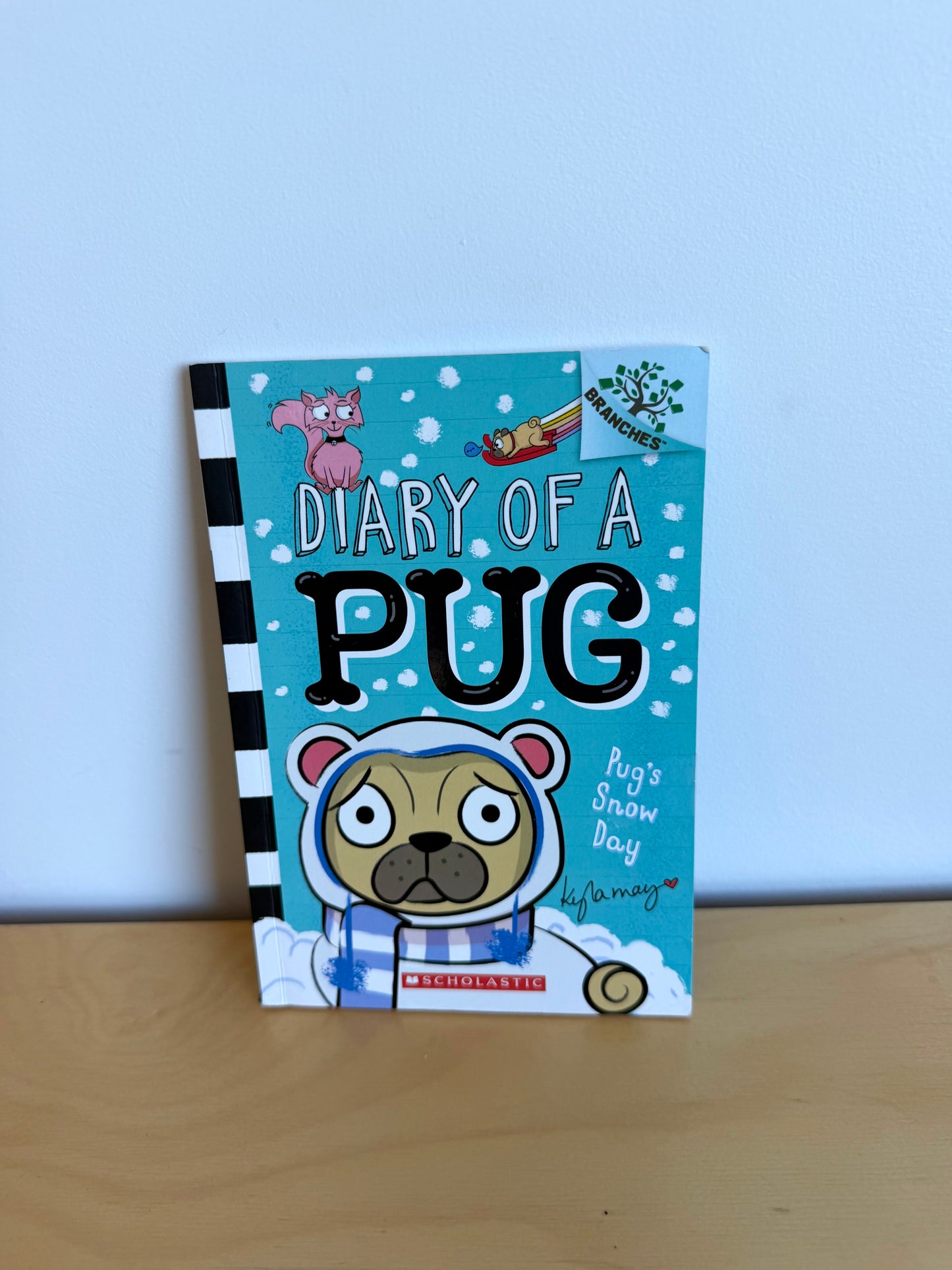 Pug’s Snow Day Book: (Diary of a Pug #2) / 6-8 years