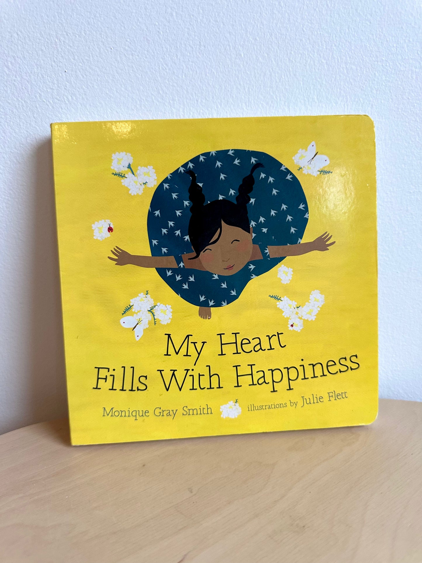 My Heart Fills With Happiness Board Book / 0-2 years