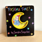 Pajama Time Board Book / 0-3 years